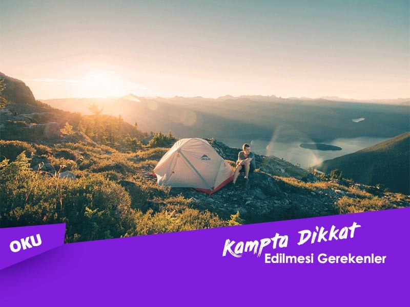 What should be taken into consideration while camping?